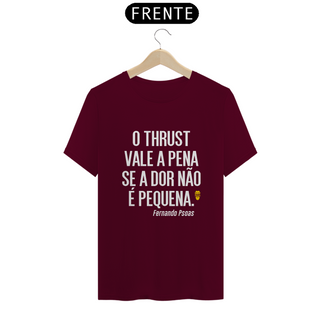 Nome do produtoCamiseta Thrust Fernado Psoas - StillSincero