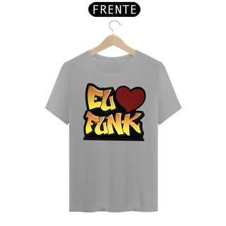 Nome do produtoCamiseta Eu amo Funk