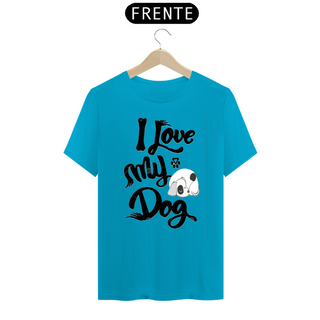 Nome do produtoCamiseta I Love My Dog 