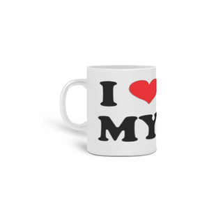 Caneca I Love My Dog