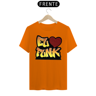 Nome do produtoCamiseta Eu amo Funk