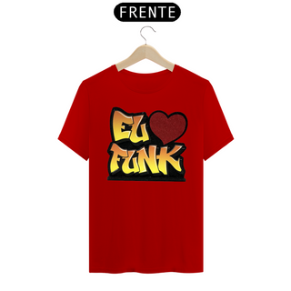 Nome do produtoCamiseta Eu amo Funk