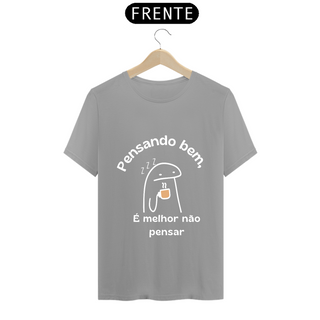 Nome do produtoCAMISETA FLORK PENSANDO BEM