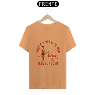 Nome do produtoCamiseta Você é o refri do meu Hmaburguer!