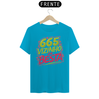 Nome do produtoCamiseta - 665 Vizinho da Besta