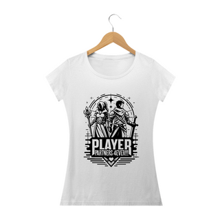 Nome do produtoCamiseta Baby Look - Player Partner 4 Ever