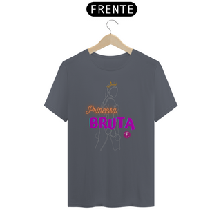 Nome do produtoT-shirt Algodão feminina Princesa Bruta
