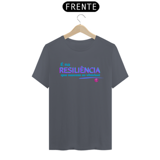 Nome do produtoT-shirt Algodão Unissex Resiliência 