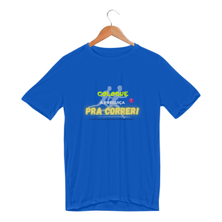 Camiseta Unissex Dry Fit Sport Coloque a Preguiça pra correr