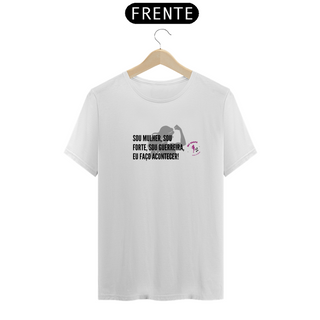 Nome do produtoT-shirt Algodão feminina Mulher Guerreira branca, rosa e cinza