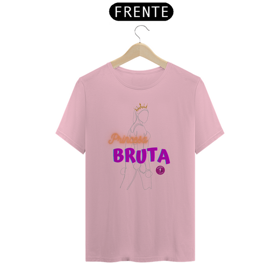 T-shirt Algodão feminina Princesa Bruta