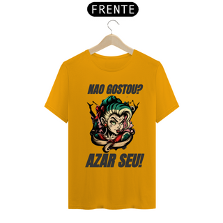 Nome do produtoCamisa- Não Gostou? Azar Seu!.