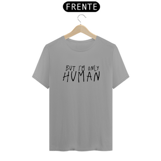 Nome do produtoCamiseta Unissex - Demi Lovato But I'm Only Human