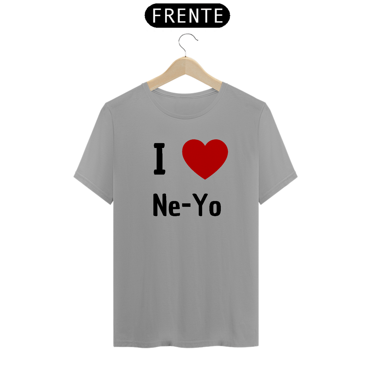 Nome do produto: Camiseta Unissex - Ne-Yo I love Ne-yo