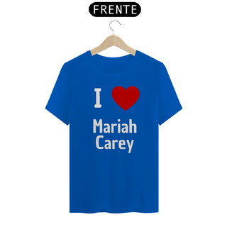 Nome do produtoCamiseta Unissex - Mariah Carey I Love Mariah Carey