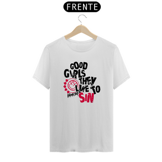 Camiseta Unissex - Blink 182 Good Girls They Like To Sin