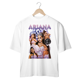 Camiseta Oversized - Ariana Grande
