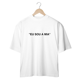 Camiseta Oversized - RBD Eu Sou a Mia