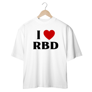 Nome do produtoCamiseta Oversized - RBD I Love RBD 