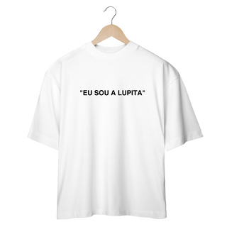 Nome do produtoCamiseta Oversized - RBD Eu Sou a Lupita