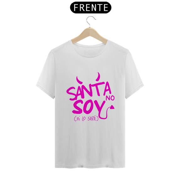 Camiseta Unissex -  Santa No Soy ^.~