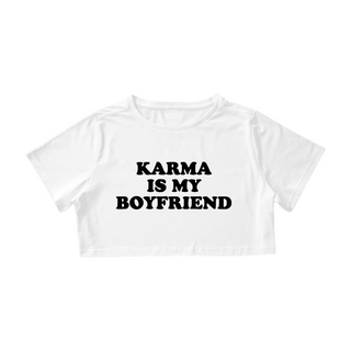 Nome do produtoCropped - Taylor Swift Karma Is My Boyfriend