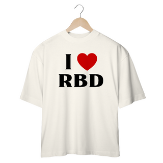 Nome do produtoCamiseta Oversized - RBD I Love RBD 