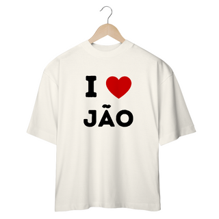 Nome do produtoCamiseta Oversized - Jão I Love Jão 