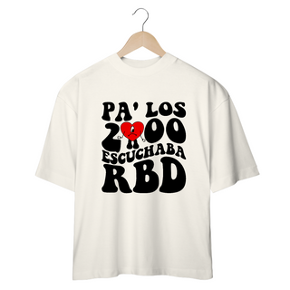 Nome do produtoCamiseta Oversized - RBD Pa'los 2000 Escuchaba RBD