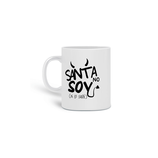 Caneca - Santa No Soy ^.~