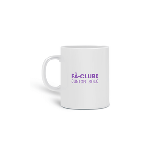 Nome do produtoCANECA JUNIOR FÃ CLUBE JUNIOR SOLO