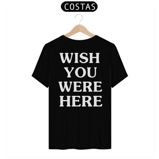 Camiseta Unissex - Travis Scott Wish You Were Here (estampa apenas nas costas)
