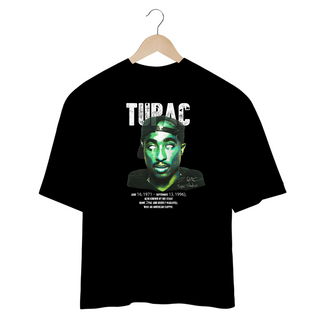 Nome do produtoCamiseta Oversized - Tupac