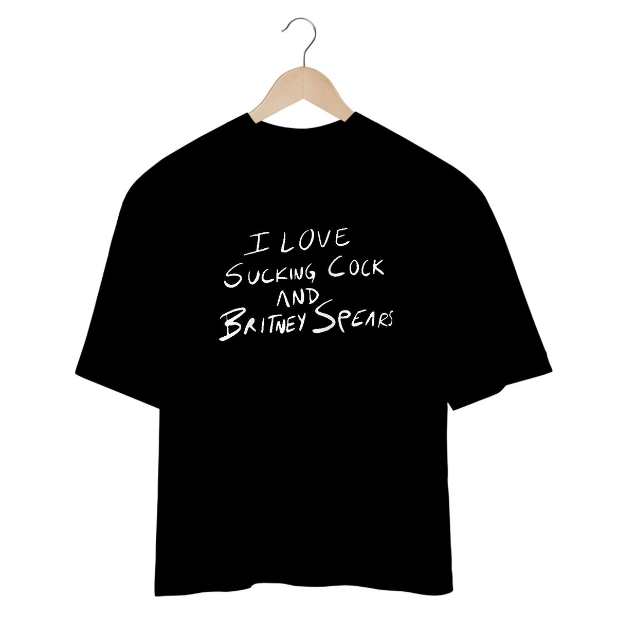 Nome do produto: Camiseta Oversized - I Love Sucking Cock And Britney Spears