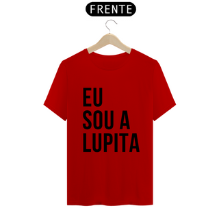 Nome do produtoCamiseta Unissex - Eu sou a Lupita 