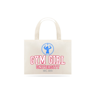 Nome do produtoEcobag Gym Girl University