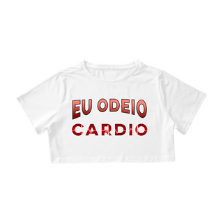 Nome do produtoEu odeio cardio cropped