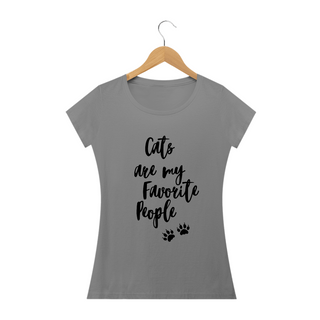 Camiseta BL Quality - Cats are my
