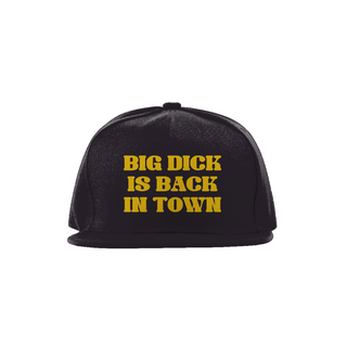 Big Dick Is Back in Town