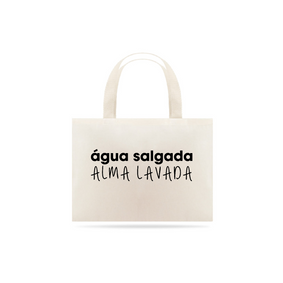 Água Salgada, Alma Lavada