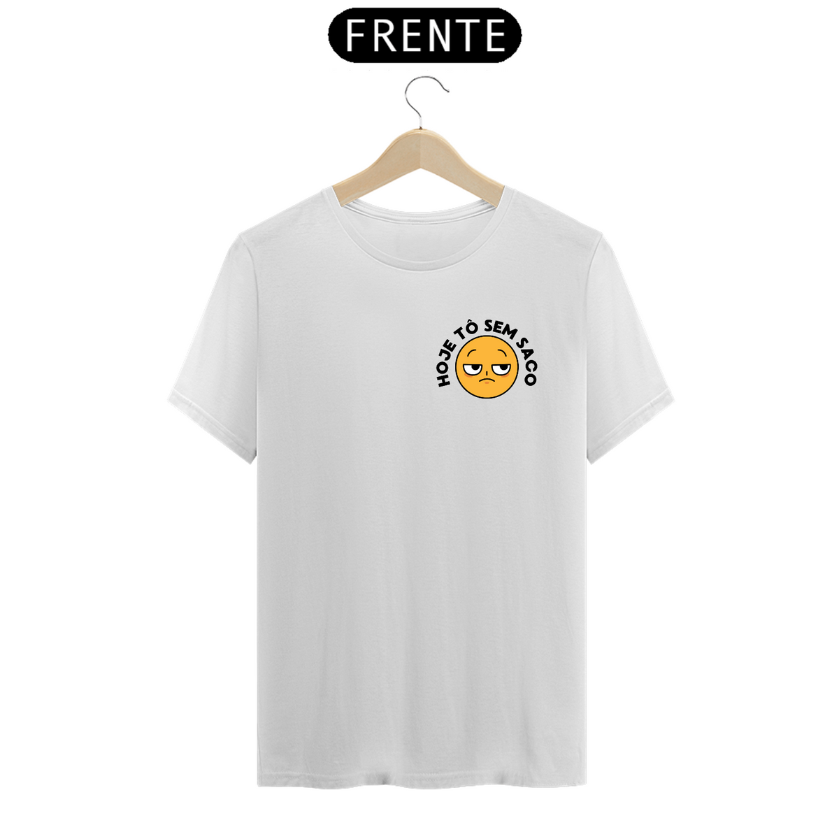 Nome do produto: T-shirt hoje tô sem saco cores claras