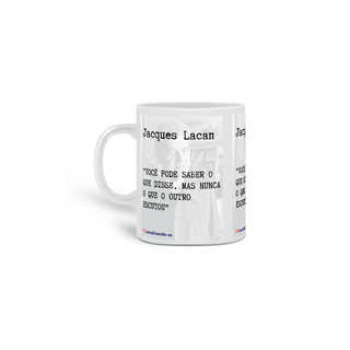 Caneca Jacques lacan frases