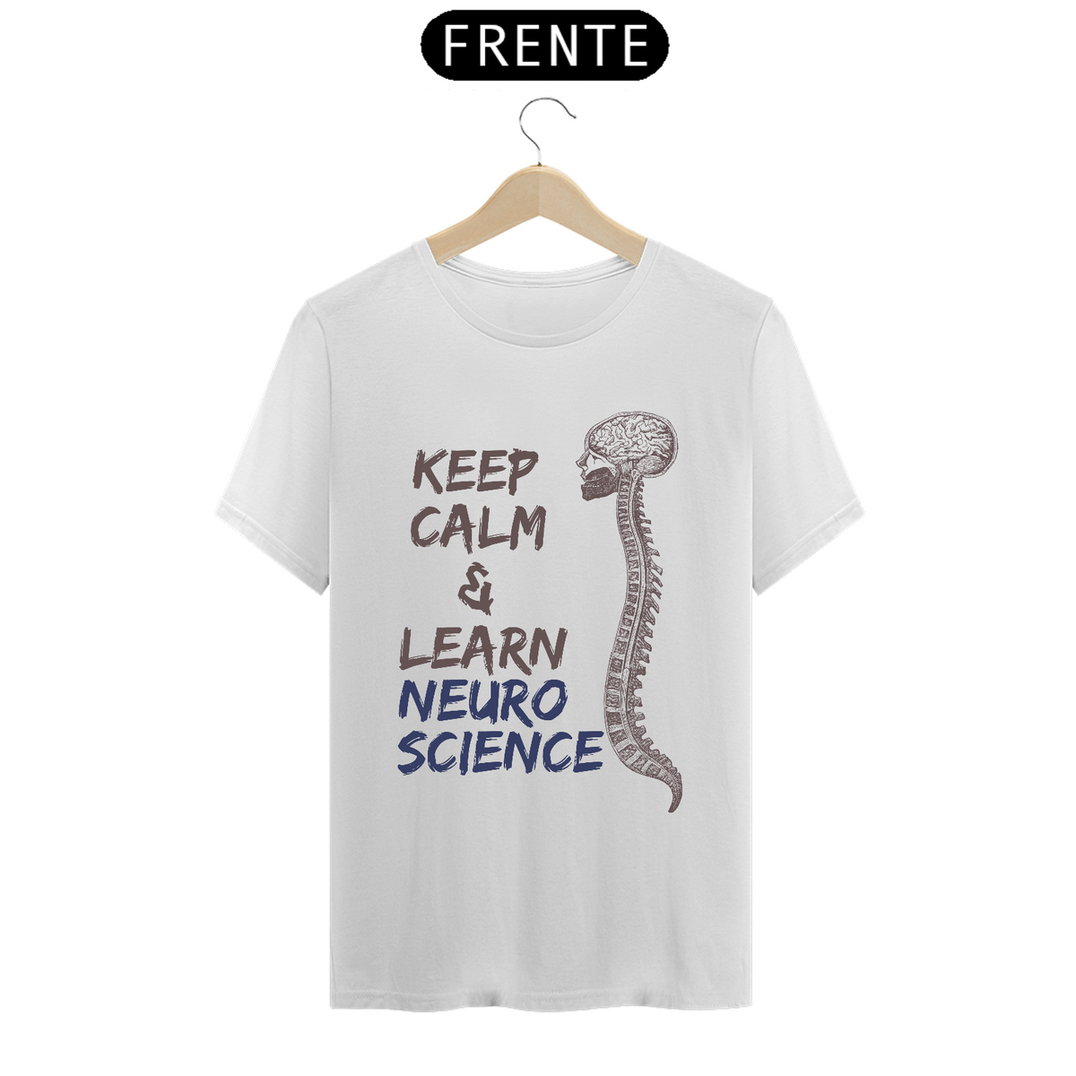 Nome do produto: Camiseta Masculina - Keep Calm Neuro - Branca