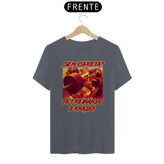 Nome do produtoCamiseta Personalizada | Royal Red Clth. | Sem careta? Tá treinando errado!