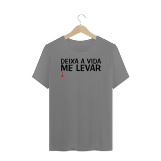 Nome do produtoCamiseta Plus Size Deixa a Vida Me Levar