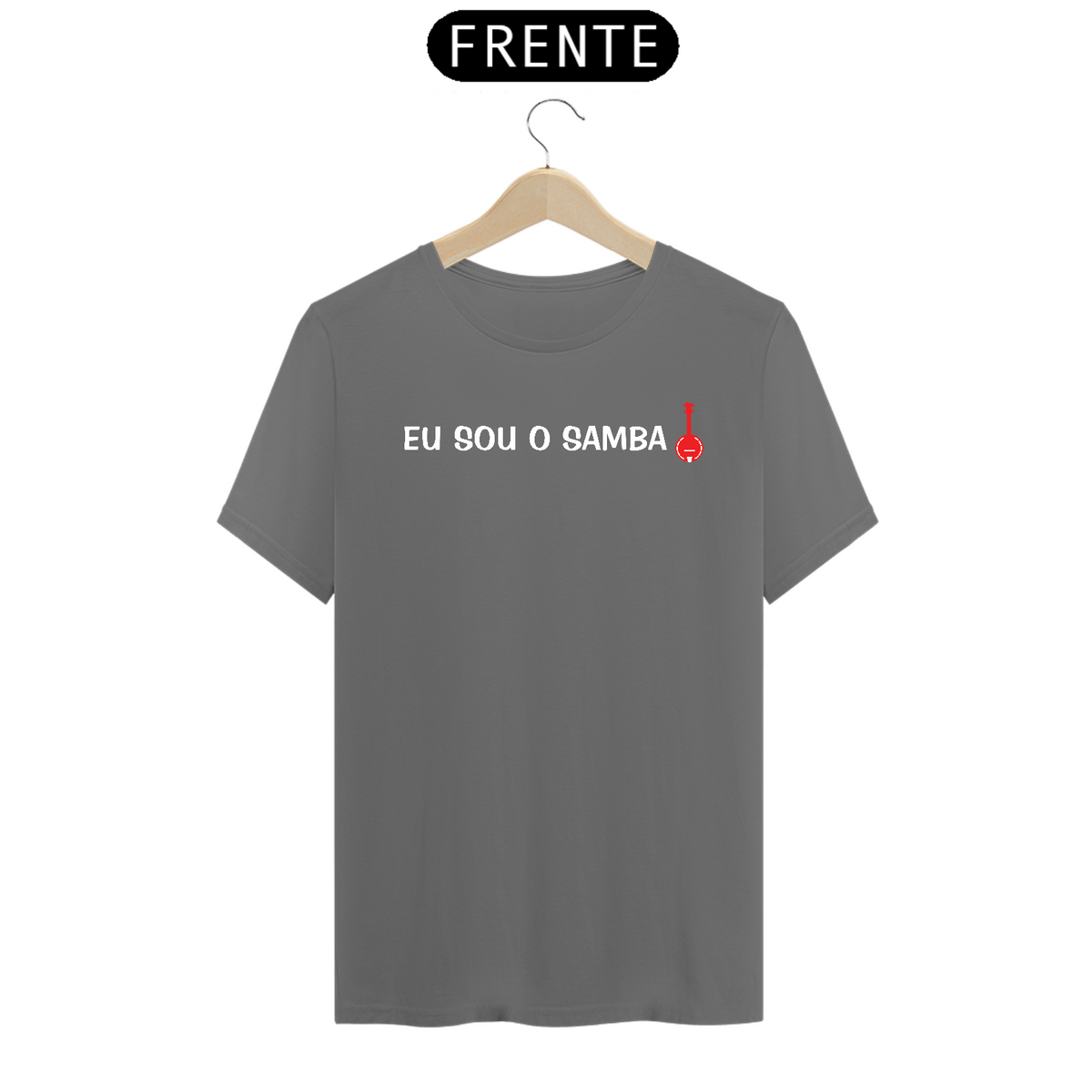Nome do produto: Camiseta Eu Sou o Samba - Cinza Estonada