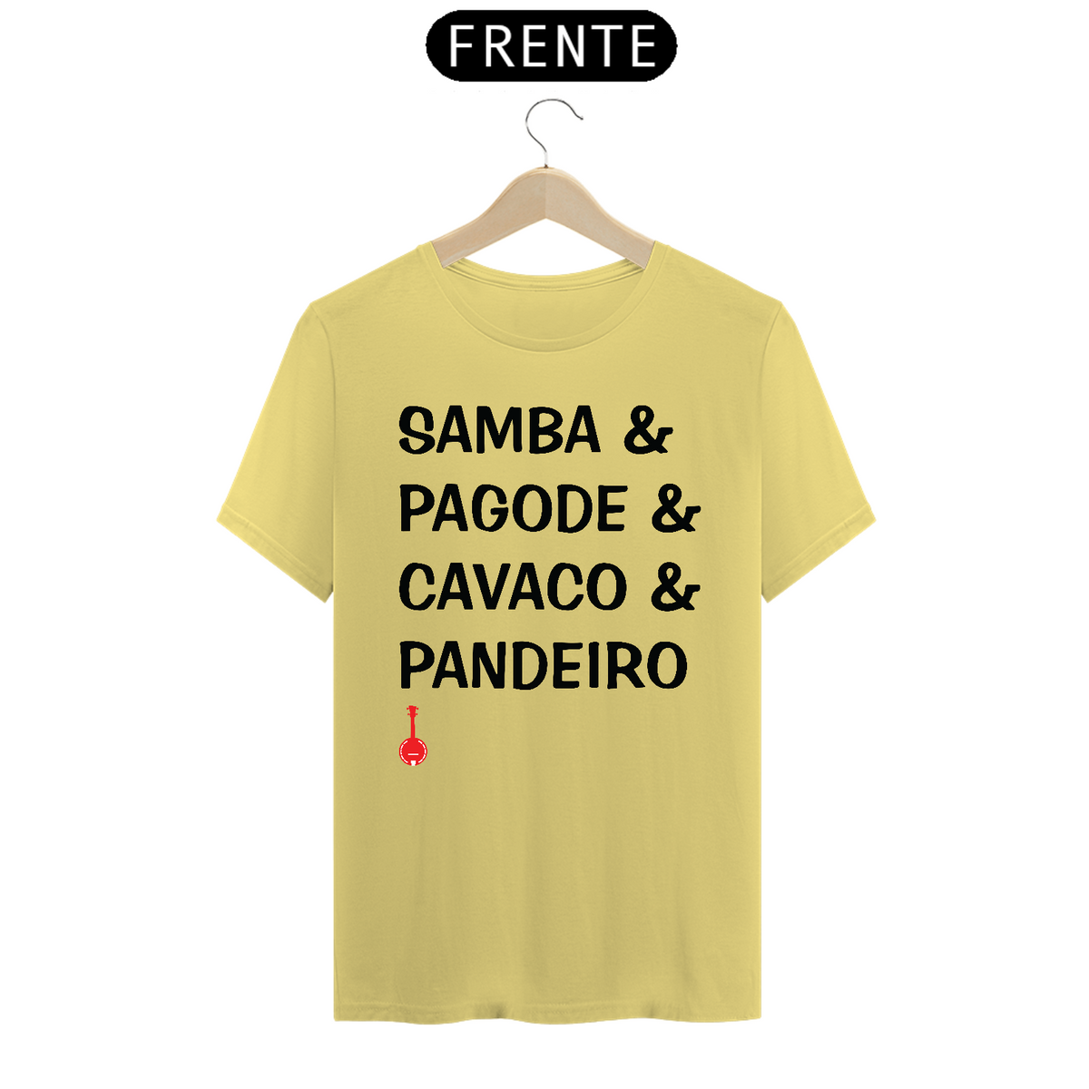 Nome do produto: Camiseta Samba, Pagode, Cavaco e Pandeiro - Amarela Estonada
