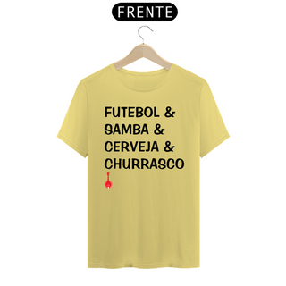 Camiseta Futebol, Samba, Cerveja e Churrasco - Amarela Estonada