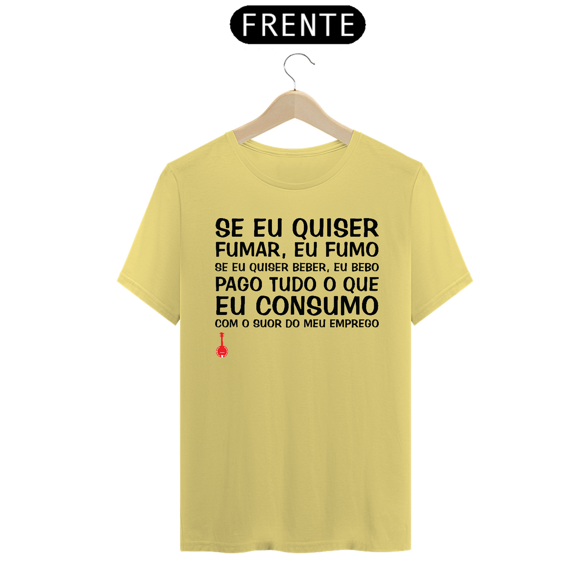 Nome do produto: Camiseta Se Eu Quiser Fumar Eu Fumo - Amarela Estonada