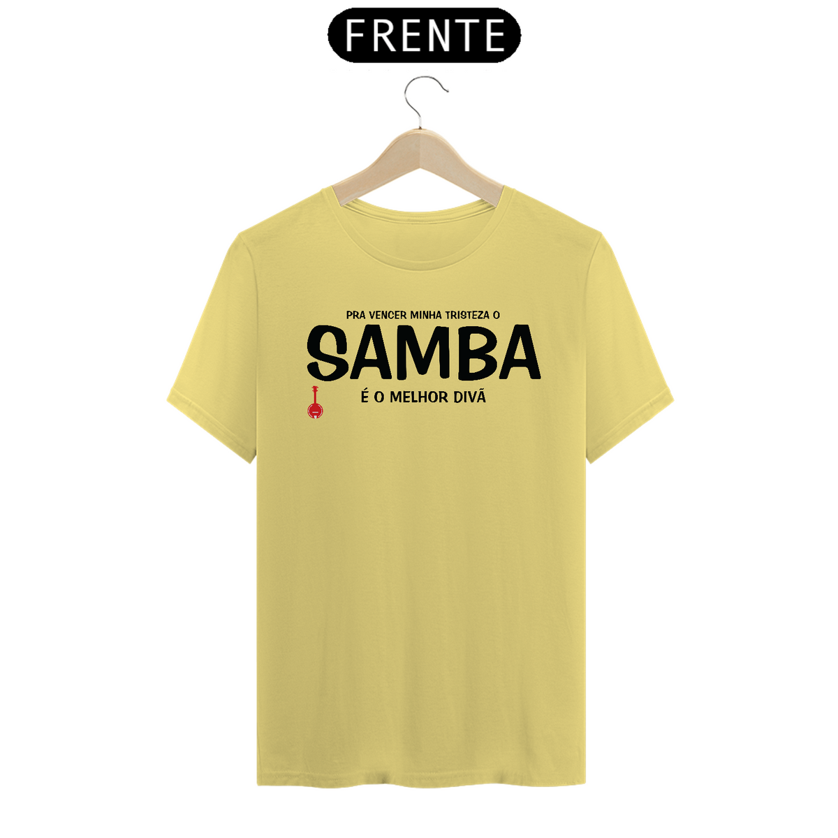 Nome do produto: Camiseta Pra vencer Minha Tristeza o Samba é o Melhor Divã - Amarela Estonada